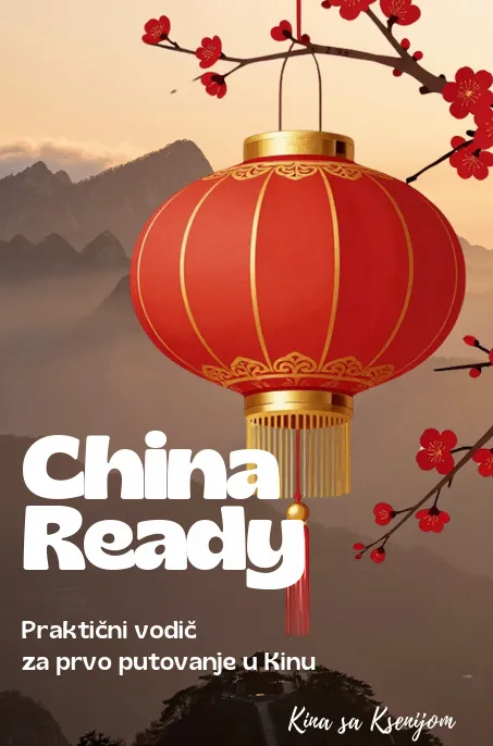 China Ready digitalni vodič za prvo putovanje u Kinu